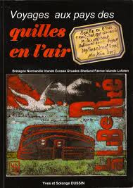 Voyages aux pays des quilles en l'air