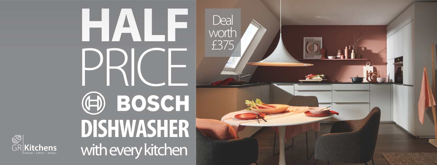 GR Kitchens - Half price Bosch Dishwasher with every kitchen