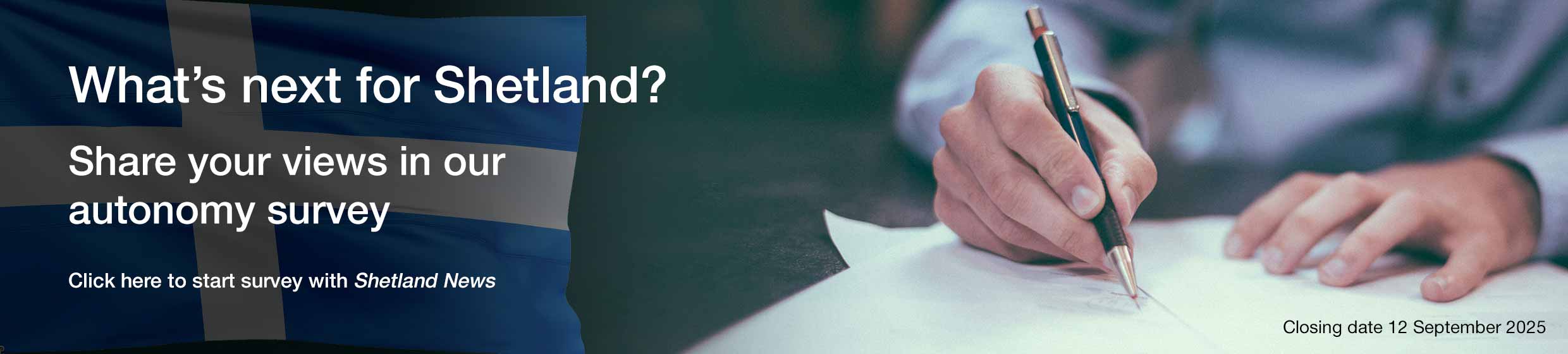 Shetland News - Autonomy Survey - Closing 12 September 2025